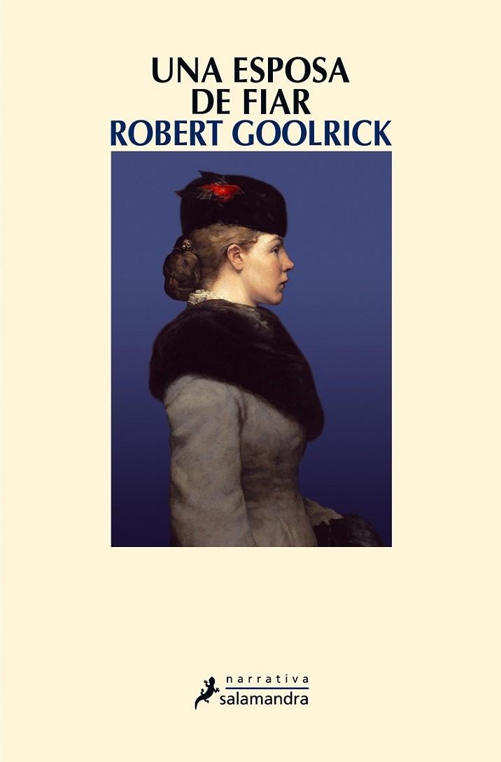 UNA ESPOSA DE FIAR | 9788498383546 | GOOLRICK, ROBERT | Librería Castillón - Comprar libros online Aragón, Barbastro