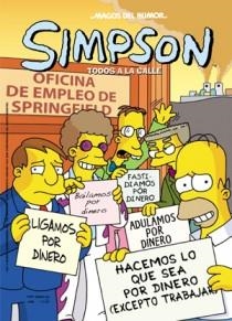 TODOS A LA CALLE - MAGOS DEL HUMOR SIMPSON 29 | 9788466647090 | GROENING, MATT | Librería Castillón - Comprar libros online Aragón, Barbastro