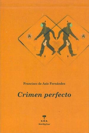 CRIMEN PERFECTO | 9788492821204 | FERNANDEZ, FRANCISCO DE ASIS | Librería Castillón - Comprar libros online Aragón, Barbastro