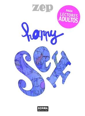 HAPPY SEX | 9788467903324 | ZEP | Librería Castillón - Comprar libros online Aragón, Barbastro