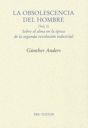 OBSOLESCENCIA DEL HOMBRE, LA | 9788492913862 | ANDERS, GÜNTHER | Librería Castillón - Comprar libros online Aragón, Barbastro