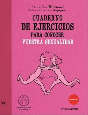 Cuaderno de ejercicios. Conocer vuestra sexualidad | 9788492716692 | Brissiaud, Pierre-Yves | Librería Castillón - Comprar libros online Aragón, Barbastro