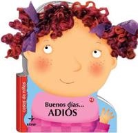 BUENOS DIAS ADIOS - COSAS DE NIÑOS | 9788441426382 | VV.AA. | Librería Castillón - Comprar libros online Aragón, Barbastro