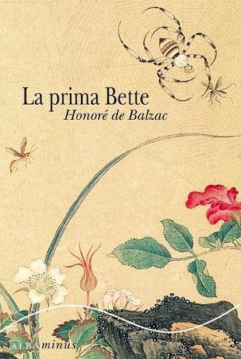PRIMA BETTE, LA | 9788484285724 | BALZAC, HONORE DE | Librería Castillón - Comprar libros online Aragón, Barbastro