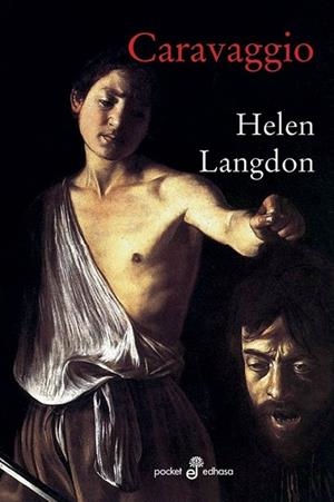 CARAVAGGIO - POCKET XL 348 | 9788435018487 | LANGDON, HELEN | Librería Castillón - Comprar libros online Aragón, Barbastro