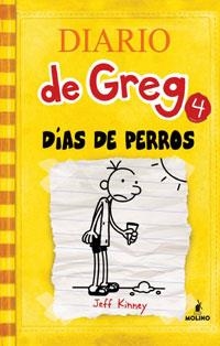 DIARIO DE GREG 4 : DIAS DE PERROS | 9788427200302 | Jeff Kinney | Librería Castillón - Comprar libros online Aragón, Barbastro