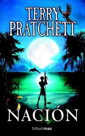 NACION | 9788448038380 | PRATCHETT, TERRY | Librería Castillón - Comprar libros online Aragón, Barbastro