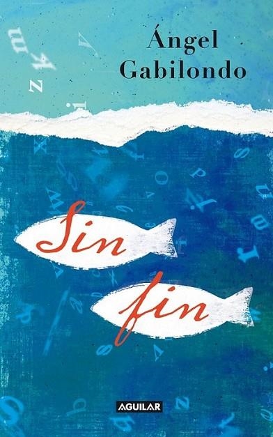 SIN FIN | 9788403101814 | Ángel Gabilondo | Librería Castillón - Comprar libros online Aragón, Barbastro