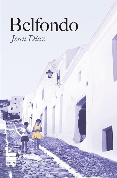 BELFONDO | 9788493831684 | DÍAZ, JENN | Librería Castillón - Comprar libros online Aragón, Barbastro