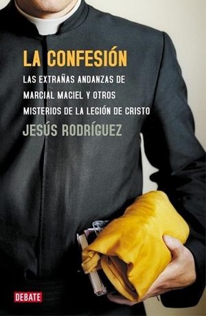 CONFESIÓN, LA | 9788483065815 | Jesús Rodríguez | Librería Castillón - Comprar libros online Aragón, Barbastro