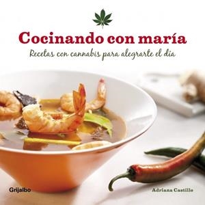 COCINANDO CON MARIA | 9788425345913 | CASTILLO, ADRIANA | Librería Castillón - Comprar libros online Aragón, Barbastro