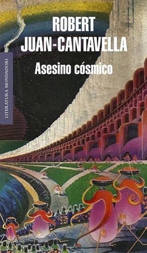 ASESINO COSMICO | 9788439723561 | Robert JuanCantavella | Librería Castillón - Comprar libros online Aragón, Barbastro
