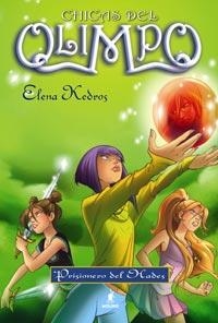 PRISIONEROS DEL HADES - CHICAS DEL OLIMPO 3 | 9788427200838 | KEDROS, ELENA | Librería Castillón - Comprar libros online Aragón, Barbastro