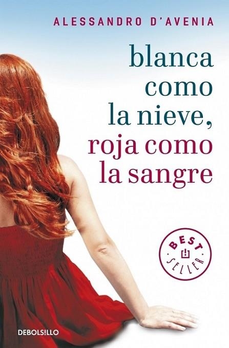 BLANCA COMO LA NIEVE ROJA COMO LA SANGRE | 9788499087658 | Alessandro D'Avenia | Librería Castillón - Comprar libros online Aragón, Barbastro