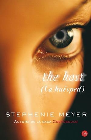 HUESPED, LA (THE HOST) - PDL | 9788466319447 | MEYER, STEPHENIE | Librería Castillón - Comprar libros online Aragón, Barbastro