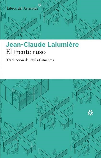 FRENTE RUSO, EL | 9788492663385 | LALUMIÈRE, JEAN-CLAUDE | Librería Castillón - Comprar libros online Aragón, Barbastro