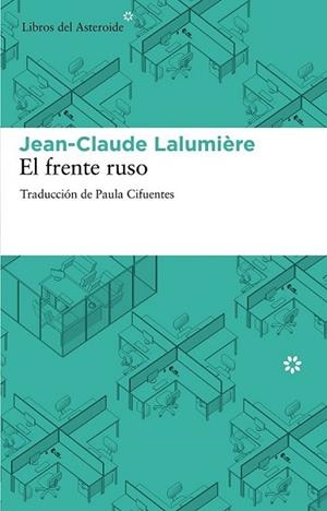 FRENTE RUSO, EL | 9788492663385 | LALUMIÈRE, JEAN-CLAUDE | Librería Castillón - Comprar libros online Aragón, Barbastro