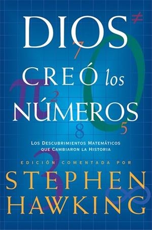 DIOS CREÓ LOS NÚMEROS | 9788498920956 | HAWKING, STEPHEN W. | Librería Castillón - Comprar libros online Aragón, Barbastro