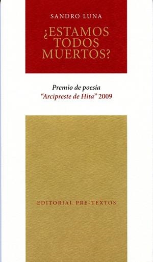 ¿ESTAMOS TODOS MUERTOS? | 9788492913350 | LUNA, SANDRO | Librería Castillón - Comprar libros online Aragón, Barbastro