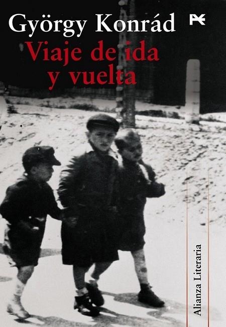 VIAJE DE IDA Y VUELTA | 9788420684314 | KONRÁD, GYÖRGY | Librería Castillón - Comprar libros online Aragón, Barbastro