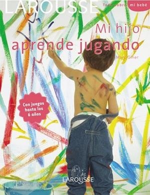 MI HIJO APRENDE JUGANDO | 9788480166942 | GINER, MARC | Librería Castillón - Comprar libros online Aragón, Barbastro