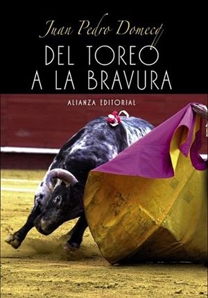 DEL TOREO A LA BRAVURA | 9788420693644 | DOMECQ SOLÍS, JUAN PEDRO | Librería Castillón - Comprar libros online Aragón, Barbastro