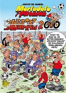 MORTADELO Y FILEMON MUNDIAL 2010 - MAGOS DEL HUMOR 137 | 9788466643979 | IBAÑEZ, FRANCISCO | Librería Castillón - Comprar libros online Aragón, Barbastro