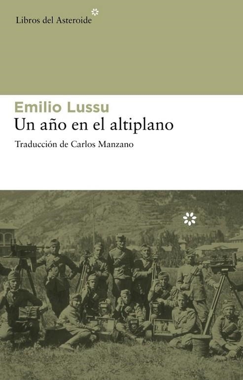 UN AÑO EN EL ALTIPLANO | 9788492663194 | LUSSU, EMILIO | Librería Castillón - Comprar libros online Aragón, Barbastro