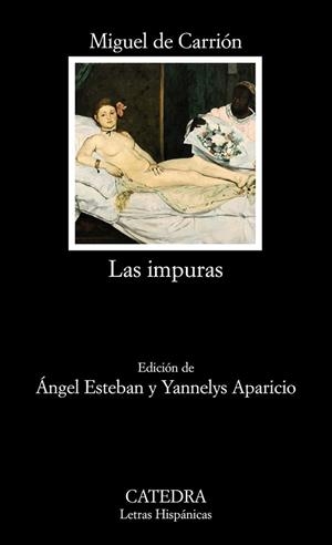 IMPURAS, LAS | 9788437627427 | CARRIÓN, MIGUEL DE | Librería Castillón - Comprar libros online Aragón, Barbastro