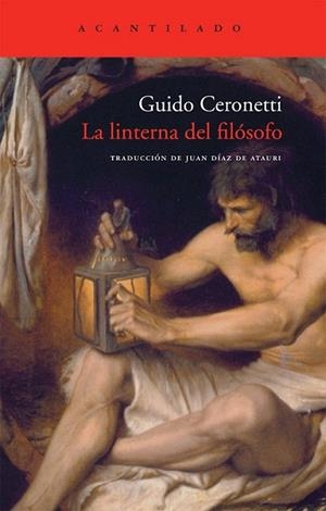 LINTERNA DEL FILÓSOFO, LA | 9788492649761 | CERONETTI, GUIDO | Librería Castillón - Comprar libros online Aragón, Barbastro
