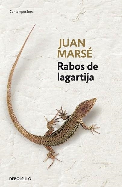 RABOS DE LAGARTIJA | 9788483462065 | Juan Marsé | Librería Castillón - Comprar libros online Aragón, Barbastro