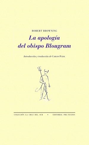 APOLOGÍA DEL OBISPO BLOUGRAM, LA | 9788492913961 | BROWNING, ROBERT | Librería Castillón - Comprar libros online Aragón, Barbastro