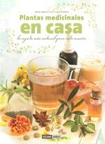 PLANTAS MEDICINALES EN CASA | 9788475566931 | LÓPEZ LUENGO, MARÍA TRÁNSITO; MÁNEZ ARISÓ, CARLOTA | Librería Castillón - Comprar libros online Aragón, Barbastro