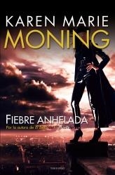 FIEBRE ANHELADA - FIEBRE 3 | 9788492617777 | MARIE MONING, KAREN | Librería Castillón - Comprar libros online Aragón, Barbastro
