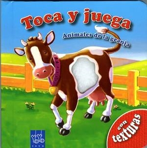 ANIMALES DE LA GRANJA - TOCA Y JUEGA | 9788408084976 | YOYO BOOKS | Librería Castillón - Comprar libros online Aragón, Barbastro
