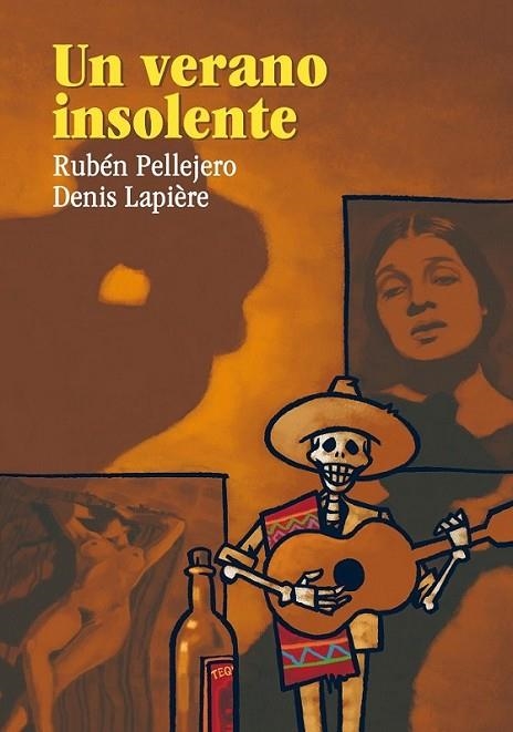 UN VERANO INSOLENTE | 9788492769797 | PELLEJERO, RUBÉN; LAPIÈRE, DENIS | Librería Castillón - Comprar libros online Aragón, Barbastro