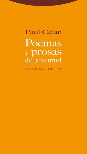 POEMAS Y PROSAS DE JUVENTUD | 9788498791822 | CELAN, PAUL | Librería Castillón - Comprar libros online Aragón, Barbastro