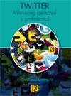TWITTER MARKETING PERSONAL Y PROFESIONAL | 9788493831226 | CARBALLAR, JOSE ANTONIO | Librería Castillón - Comprar libros online Aragón, Barbastro
