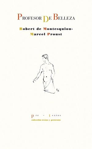 PROFESOR DE BELLEZA | 9788415297031 | MONTESQUIOU DURAUX, ROBERT DE; PROUST WEIL, MARCEL | Librería Castillón - Comprar libros online Aragón, Barbastro