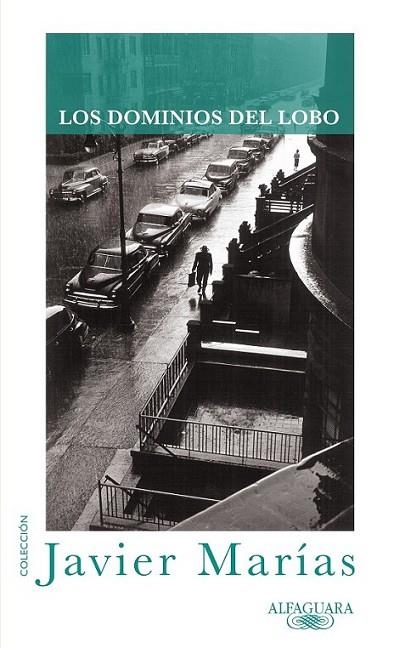 DOMINIOS DEL LOBO, LOS | 9788420407159 | MARÍAS, JAVIER | Librería Castillón - Comprar libros online Aragón, Barbastro