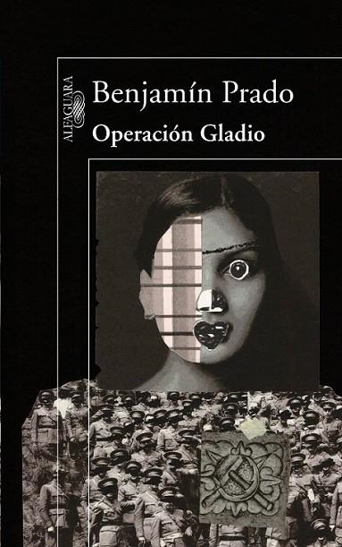 OPERACIÓN GLADIO | 9788420407265 | Benjamín Prado | Librería Castillón - Comprar libros online Aragón, Barbastro