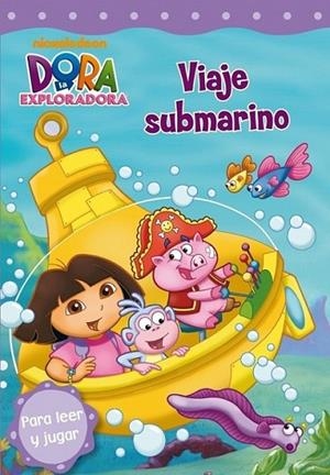 VIAJE SUBMARINO - DORA EXPLORADORA | 9788448830472 | VV.AA. | Librería Castillón - Comprar libros online Aragón, Barbastro