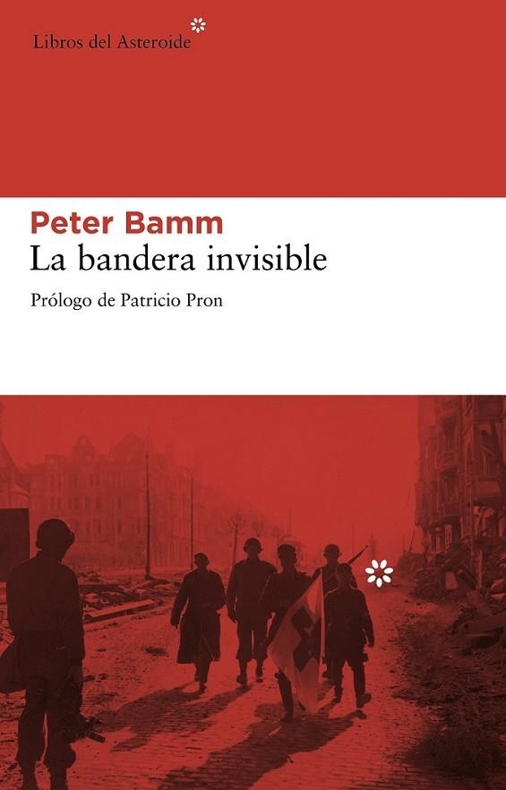 BANDERA INVISIBLE, LA | 9788492663293 | BAMM, PETER | Librería Castillón - Comprar libros online Aragón, Barbastro