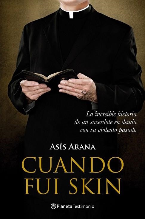 CUANDO FUI SKIN | 9788408094227 | ARANA, ASIS | Librería Castillón - Comprar libros online Aragón, Barbastro