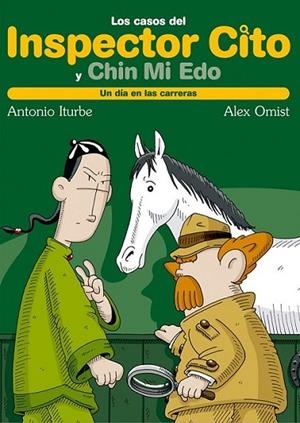 UN DÍA EN LAS CARRERAS - INSPECTOR CITO 4 | 9788423693337 | ITURBE, ANTONIO G. | Librería Castillón - Comprar libros online Aragón, Barbastro