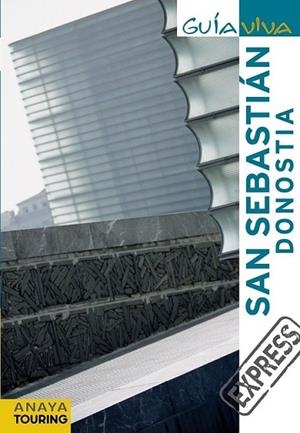 SAN SEBASTIÁN - GUÍA VIVA | 9788499351513 | GÓMEZ, IGNACIO | Librería Castillón - Comprar libros online Aragón, Barbastro