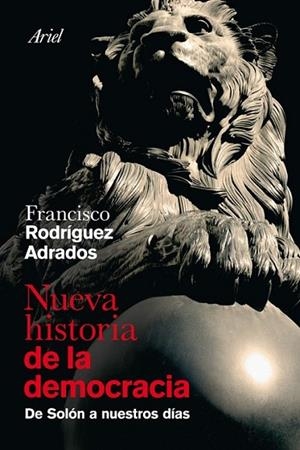 NUEVA HISTORIA DE LA DEMOCRACIA | 9788434469730 | RODRÍGUEZ ADRADOS, FRANCISCO | Librería Castillón - Comprar libros online Aragón, Barbastro