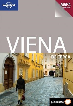 VIENA DE CERCA 1ED.2011 - LONELY PLANET | 9788408097846 | Caroline Sieg/Anthony Haywood | Librería Castillón - Comprar libros online Aragón, Barbastro