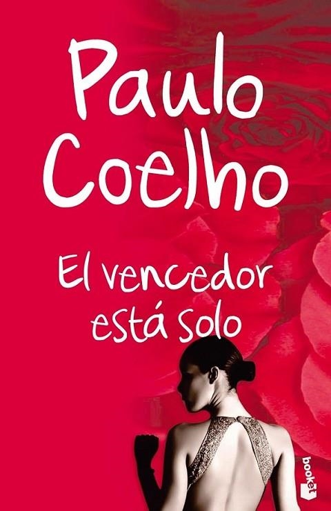 VENCEDOR ESTÁ SOLO, EL - BOOKET | 9788408101659 | COELHO, PAULO | Librería Castillón - Comprar libros online Aragón, Barbastro