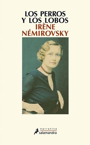PERROS Y LOS LOBOS, LOS | 9788498383584 | Irène Némirovsky | Librería Castillón - Comprar libros online Aragón, Barbastro